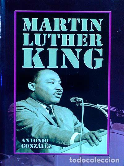 Libros: Martin Luther King - Antonio Gonz&aacute;lez - Foto 1