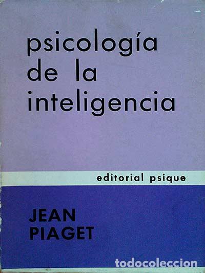 Libros: Psicolog&iacute;a de la inteligencia - Jean Piaget - Foto 1
