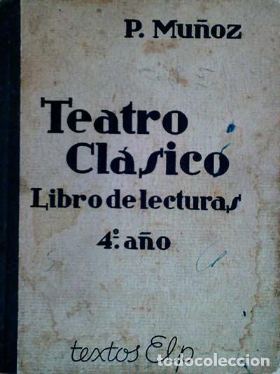 Libros: Teatro del siglo de oro - P. Mu&ntilde;oz - Foto 1