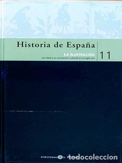 Libros: Historia de Espa&ntilde;a 11. La Ilustraci&oacute;n - VV.AA - Foto 1