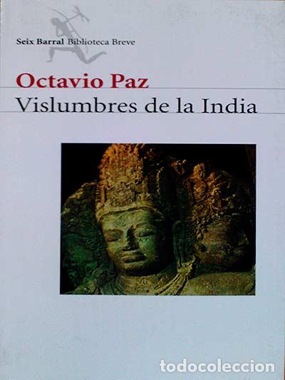 Libros: Vislumbres de la India - Octavio Paz - Foto 1