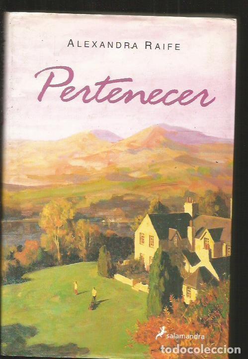 Libros: PERTENECER - RAIFE, ALEXANDRA - Foto 1