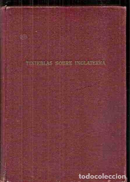 Libros: TINIEBLAS SOBRE INGLATERRA - PRIESTLEY, J.B. - Foto 2