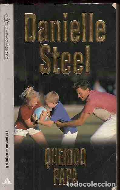 Libros: QUERIDO PAPA - STEEL, DANIELLE - Foto 1