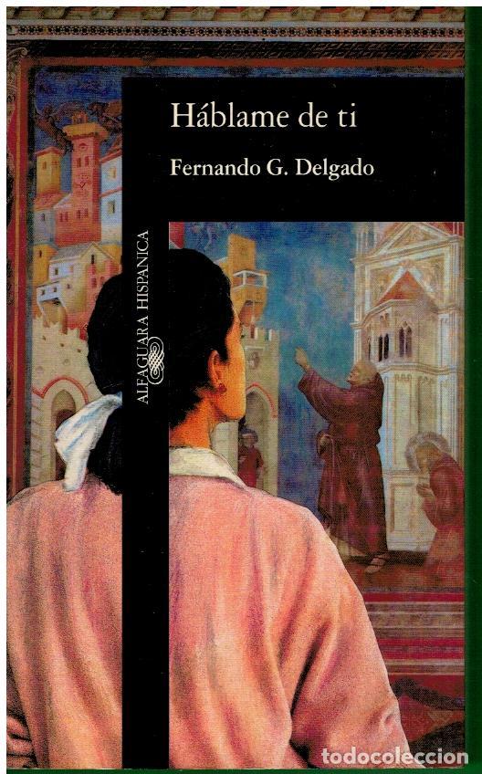 Libros: H&Aacute;BLAME DE TI. 1&ordf; edici&oacute;n. - Foto 1