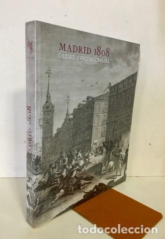 Libros: Madrid 1808. Ciudad y protagonistas - VV.AA - Foto 1