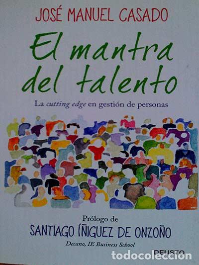Libros: El mantra del talento - Jos&eacute; Manuel Casado - Foto 1