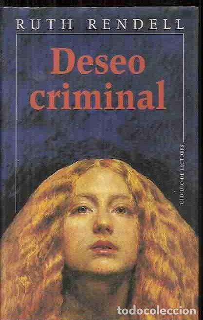 Libros: DESEO CRIMINAL - RENDELL, RUTH - Foto 2