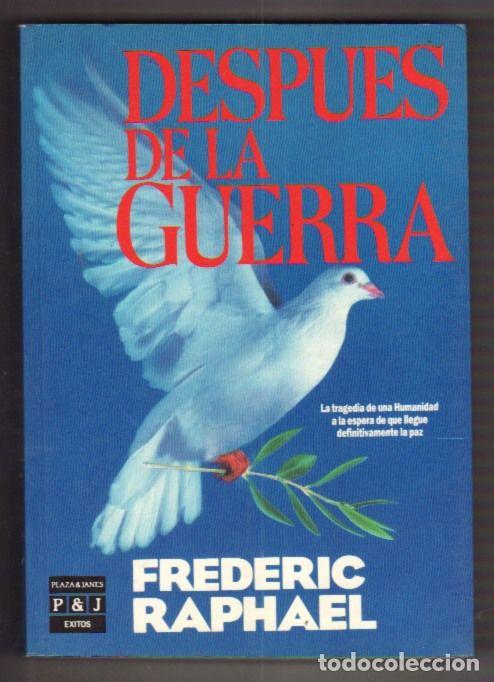 Libros: DESPUES DE LA GUERRA - RAPHAEL, FREDERIC - Foto 1