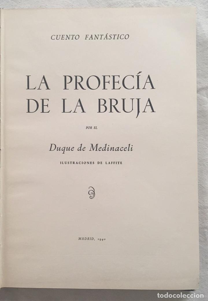 Libros: LA PROFEC&Iacute;A DE LA BRUJA. Cuento fant&aacute;stico - Foto 2