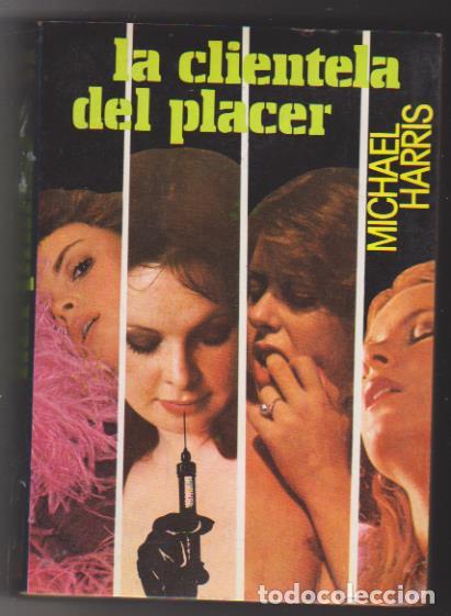 Libros: Michael Harris. La clientela del placer. Sin usar. Ediciones Aura 1980. - Foto 1