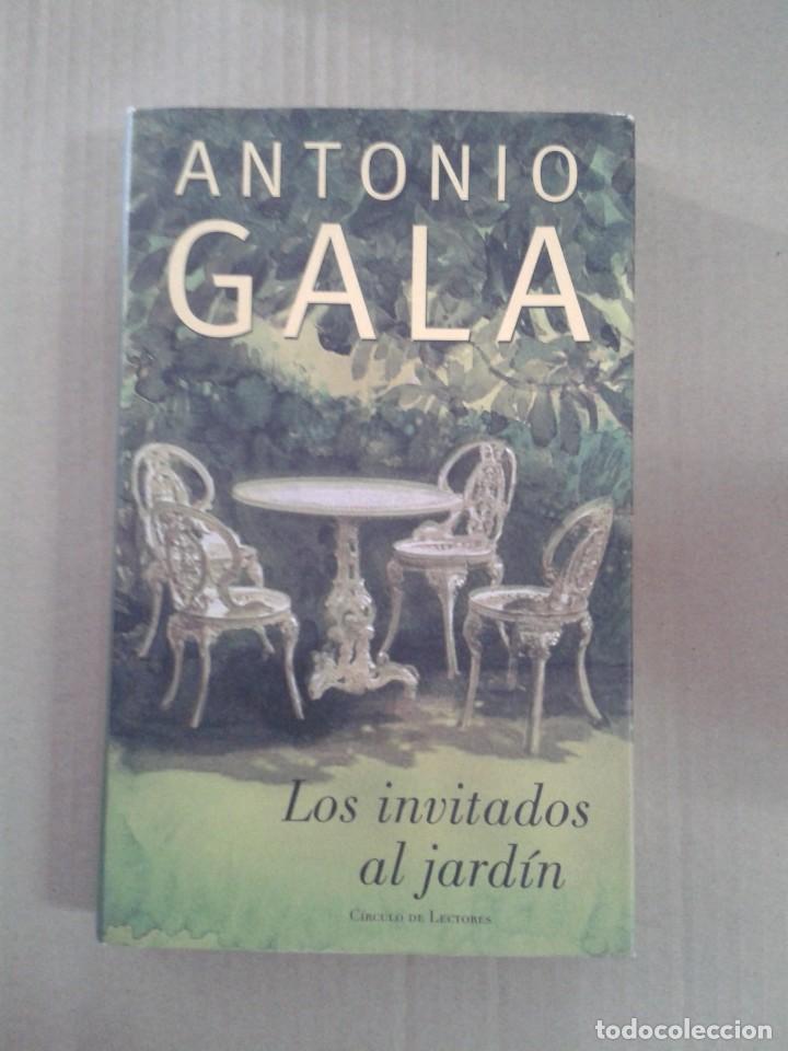 Libros: LOS INVITADOS AL JARDIN. ANTONIO GALA. - Foto 1