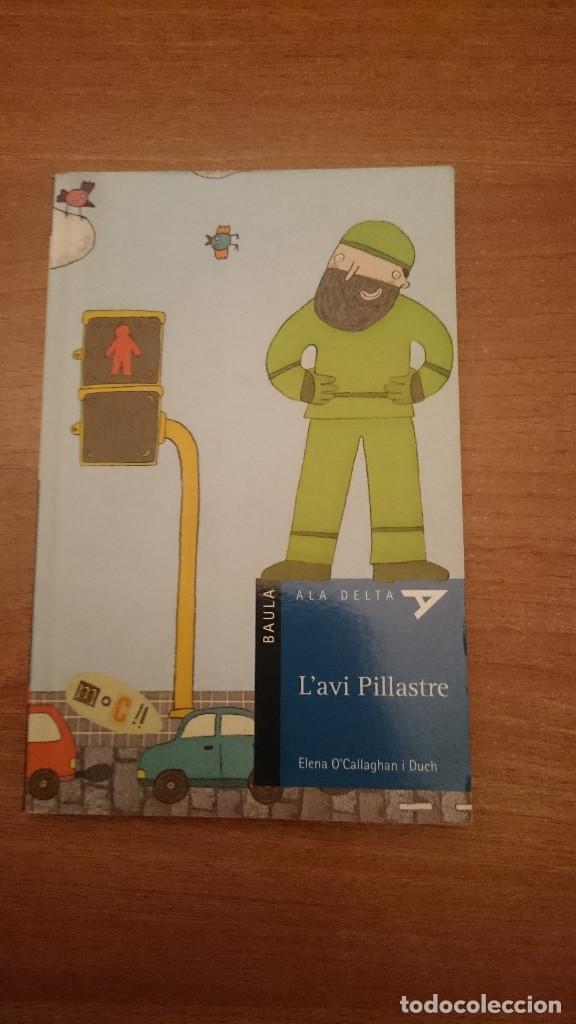 Libros: L&acute;AVI PILLASTRE - ELENA O&acute;CALLAGHAN I DUCH - Foto 1