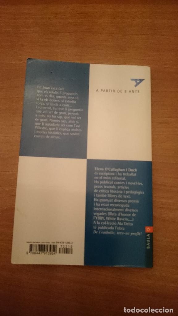 Libros: L&acute;AVI PILLASTRE - ELENA O&acute;CALLAGHAN I DUCH - Foto 2
