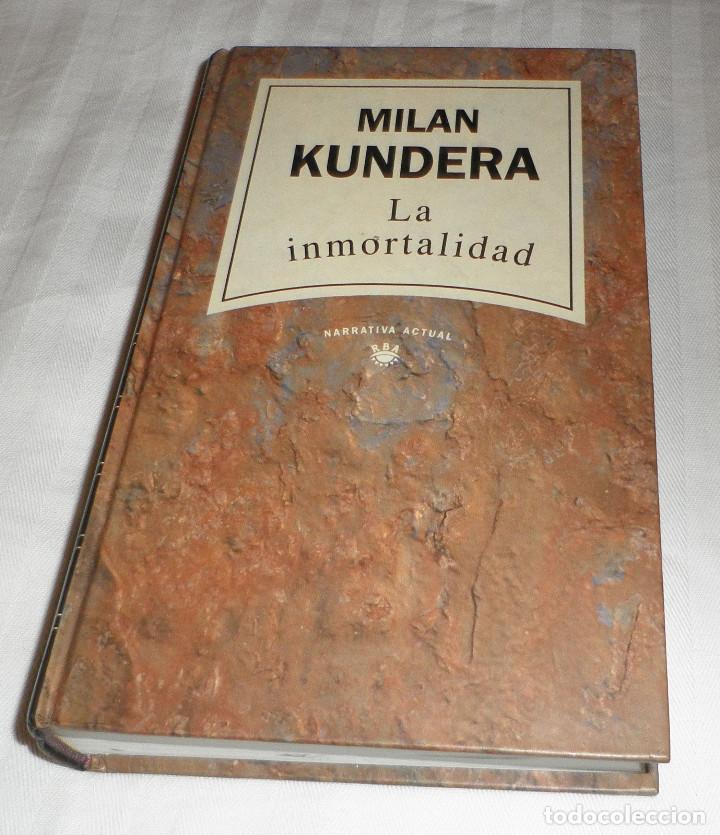 Libros: la inmortalidad  Milan Kundera edicion espa&ntilde;ola 1992 - Foto 1