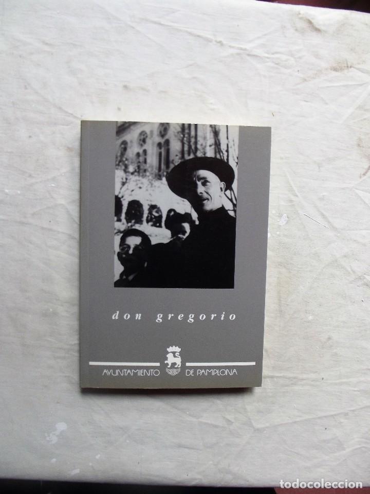Libros: DON GREGORIO  AYUNTAMIENTO DE PAMPLONA ( BILINGUE ) - Foto 1