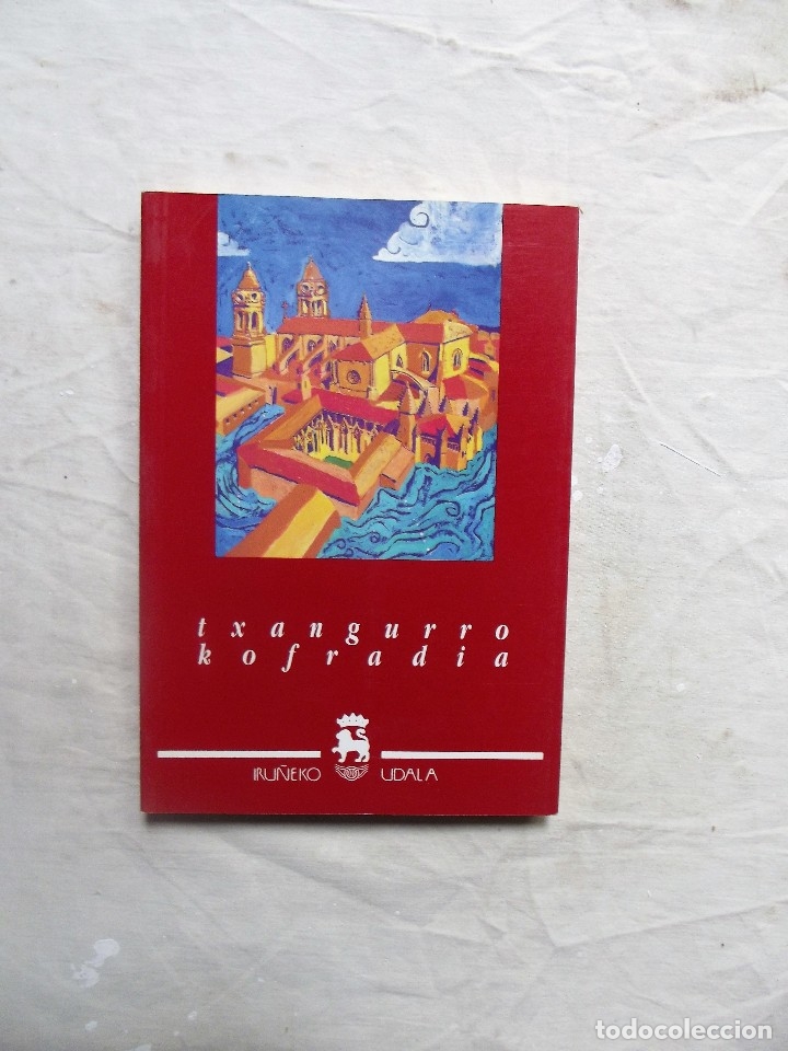 Libros: LA COFRADIA DEL CENTOLLO  AYUNTAMIENTO DE PAMPLONA ( BILINGUE ) - Foto 2