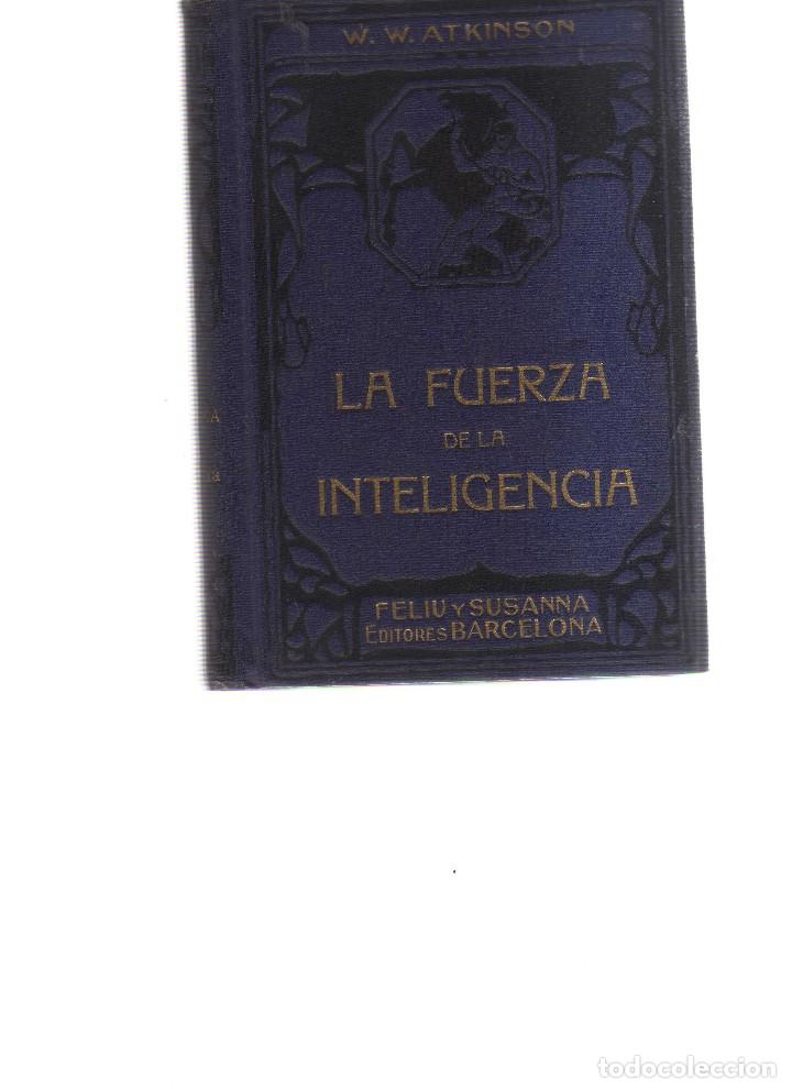 Libros: LA FUERZA DE LA INTELIGENCIA - Foto 1