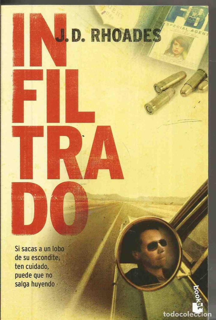 Libros: INFILTRADO - RHOADES, J.D. - Foto 1
