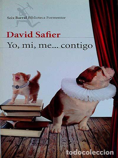 Libros: Yo, mi, me...contigo - David Safier - Foto 1