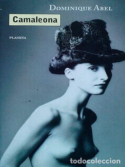 Libros: Camaleona - Abel, Dominique - Foto 1