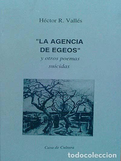 Libros: &rdquo;La agencia de Egeos&rdquo; - H&eacute;ctor R. Vall&eacute;s - Foto 1