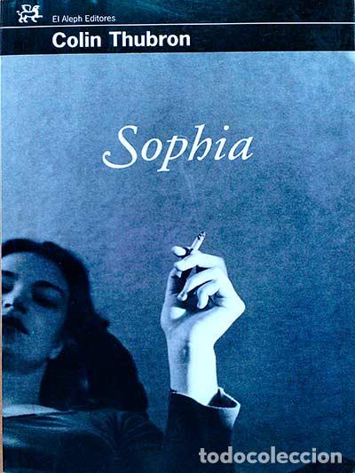 Libros: Sophia - Colin Thubron - Foto 1