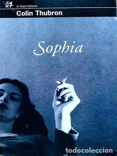 Libros: Sophia - Colin Thubron - Foto 1