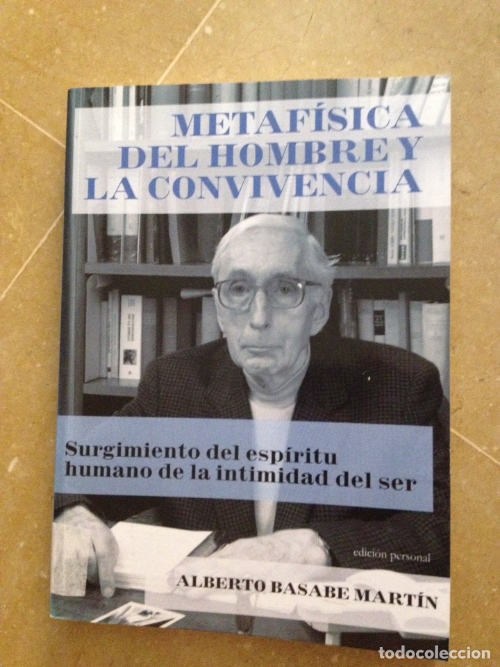 Libros: Metaf&iacute;sica del hombre y la convivencia (Alberto Basabe Mart&iacute;n)