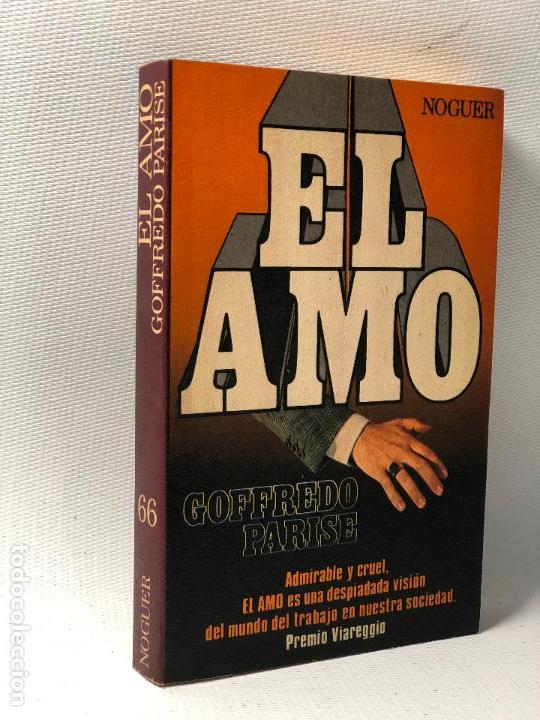 Libros: EL AMO &middot; GOFREDO PARISE &middot;&middot; - Foto 1