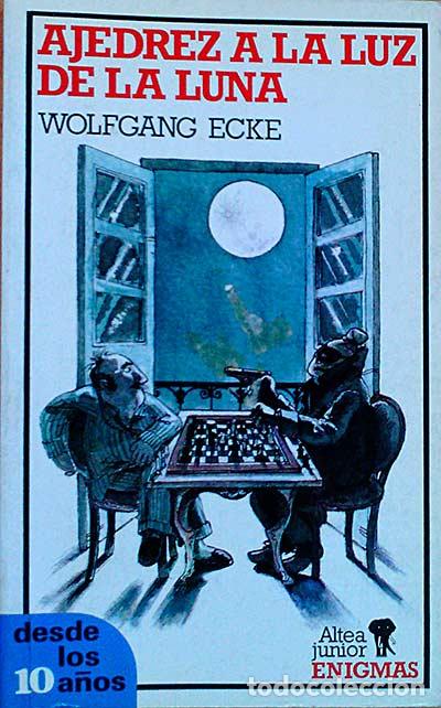 Libros: Ajedrez a la luz de la luna - Wolfgang Ecke - Foto 1