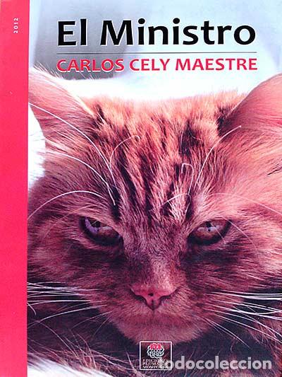 Libros: El Ministro - Carlos Cely Maestre - Foto 1