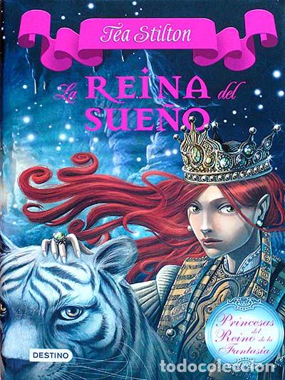 Libros: La reina del sue&ntilde;o - Tea Stilton - Foto 1