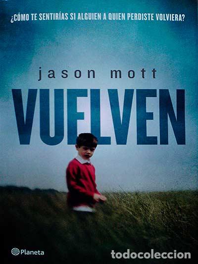 Libros: Vuelven - Mott, Jason - Foto 1