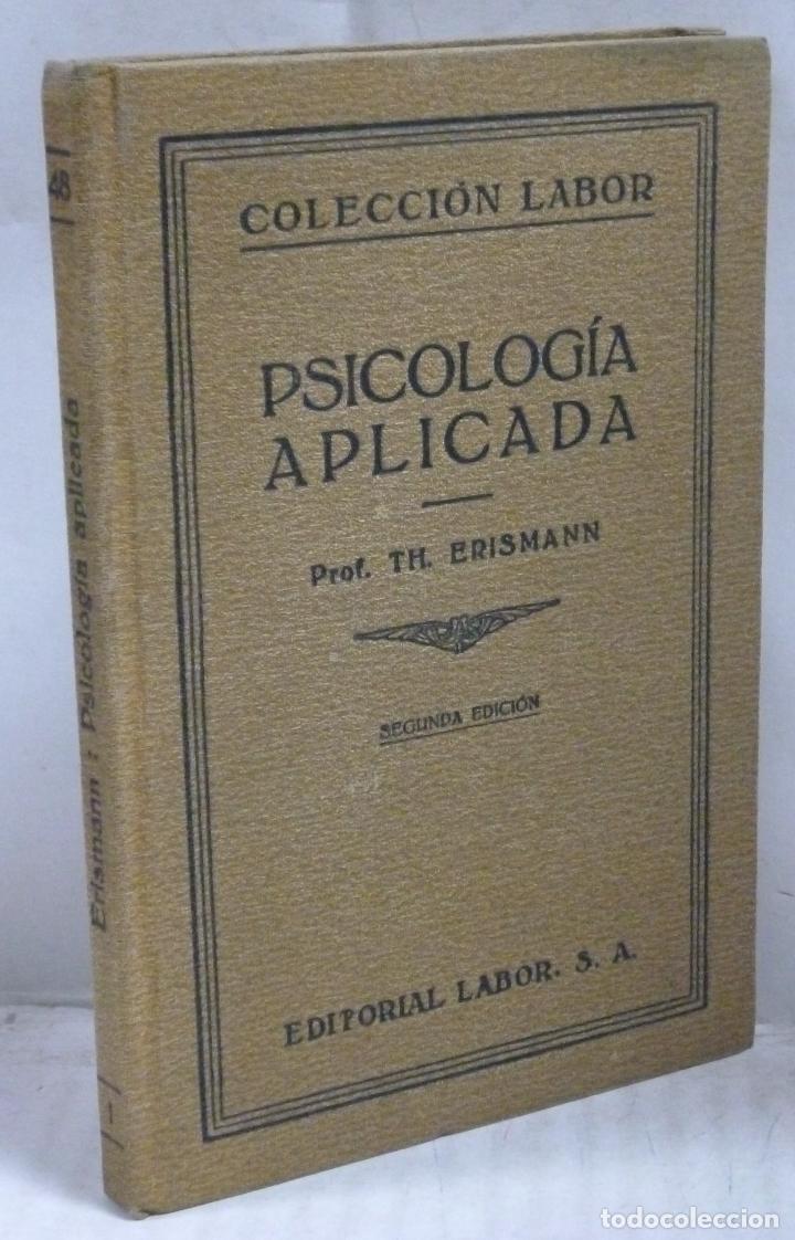Libros: PSICOLOGIA APLICADA - Erisman, TH - Foto 1