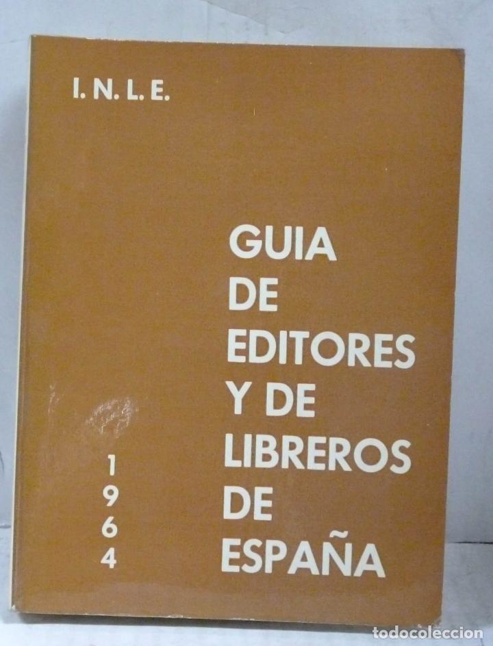 Livros em segunda m&atilde;o: GUIA DE EDITORES Y DE LIBREROS DE ESPA&Ntilde;A