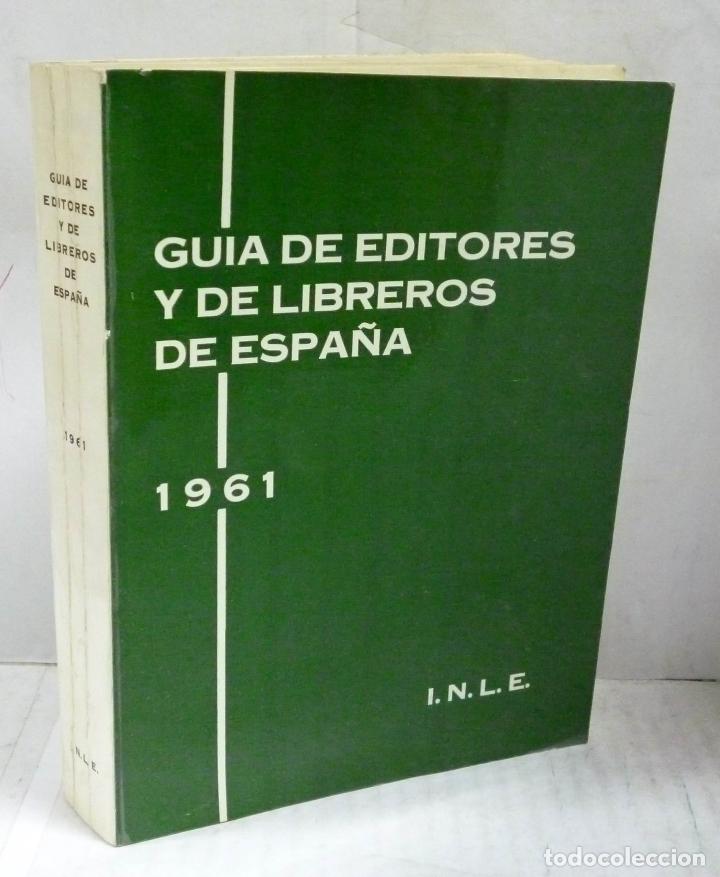 Livres: GUIA DE EDITORES Y LIBREROS DE ESPA&Ntilde;A - 1961