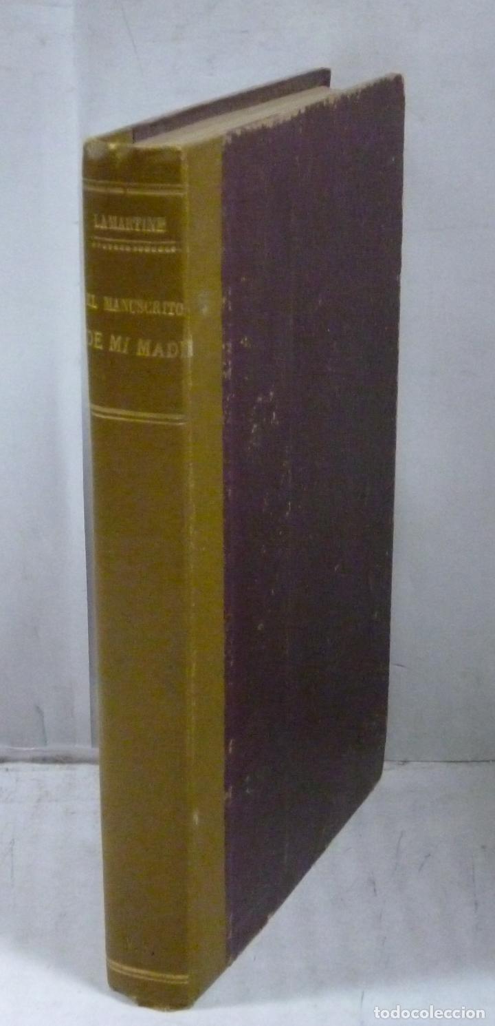 Libros: EL MANUSCRITO DE MI MADRE - Lamartine, A. de la - Foto 1