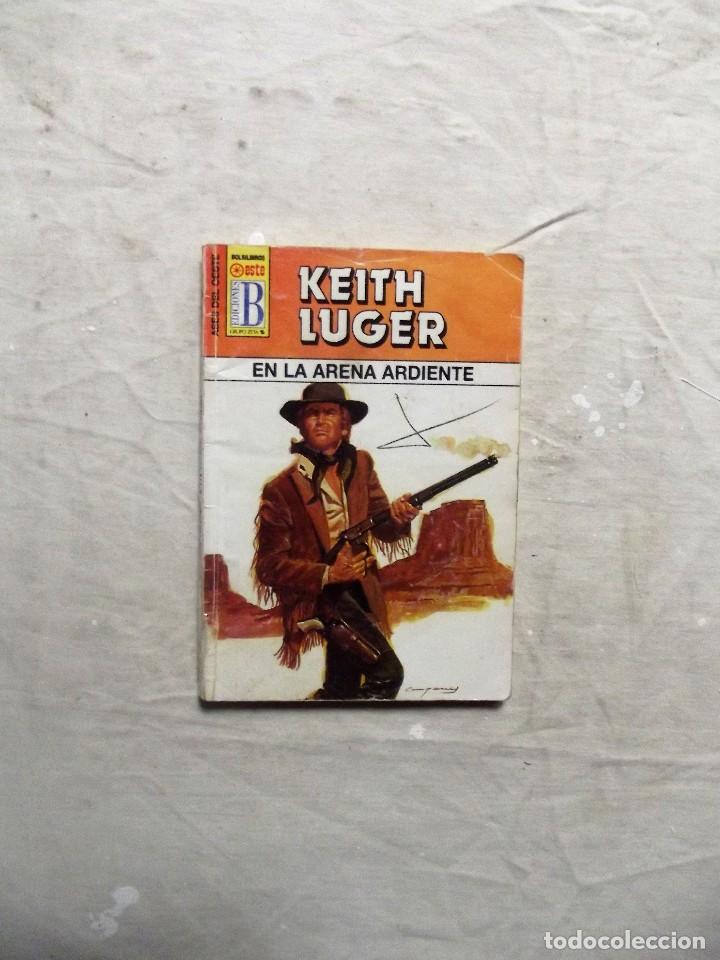 Libros: EN LA ARENA ARDIENTE  DE KEITH LUGER - Foto 1