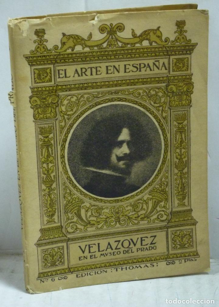 Libros: VELAZQUEZ - En el Museo del Prado - Beruete y Moret, A. de - Foto 1