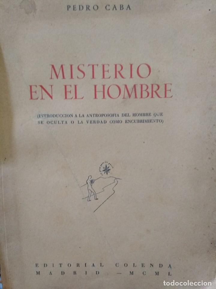 Libros: MISTERIO EN EL HOMBRE. PEDRO CABA - Foto 1