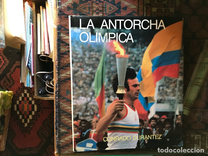 Libros: La antorcha ol&iacute;mpica. Conrado Dur&aacute;ntez - Foto 1