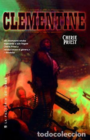 Libros: CLEMENTINE - Priest,Cherie - Foto 1