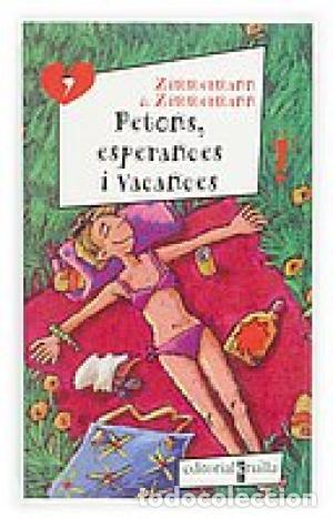 Libros: PETONS ESPERANCES I VACANCES - Zimmermann & Zimmermann - Foto 1
