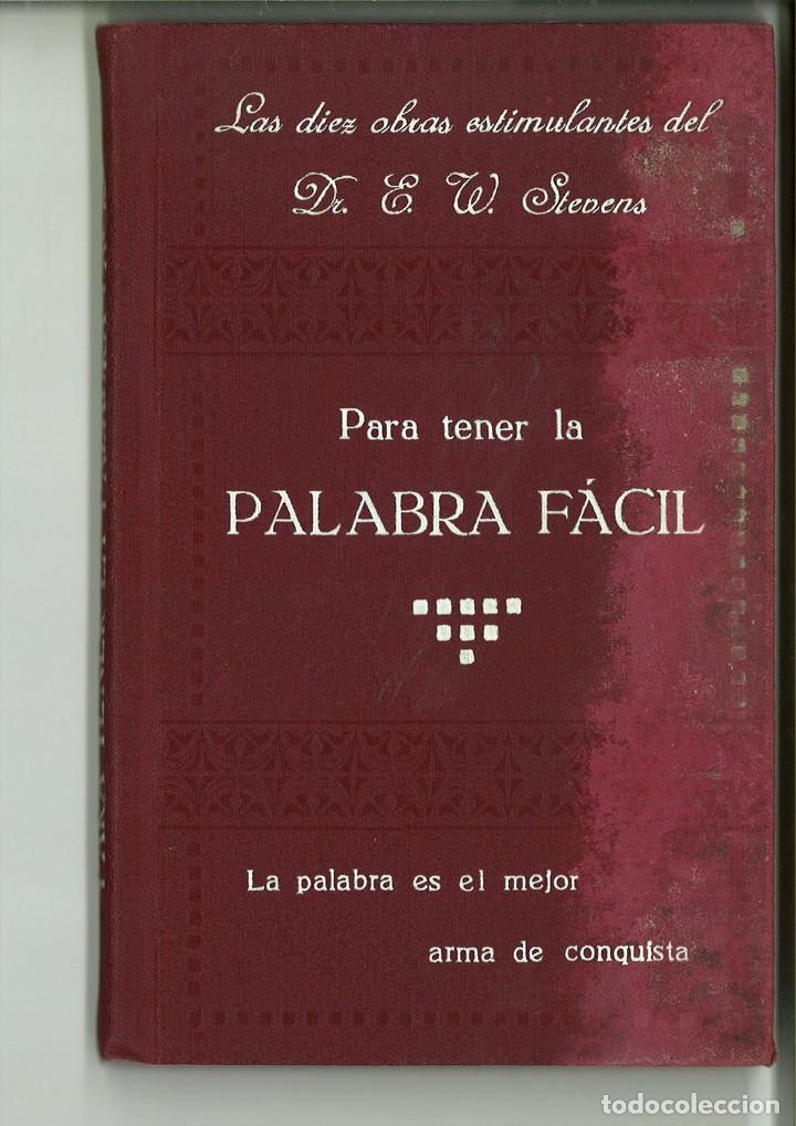 Libros: PARA TENER LA PALABRA F&Aacute;CIL. E. W. Stevens - Foto 1