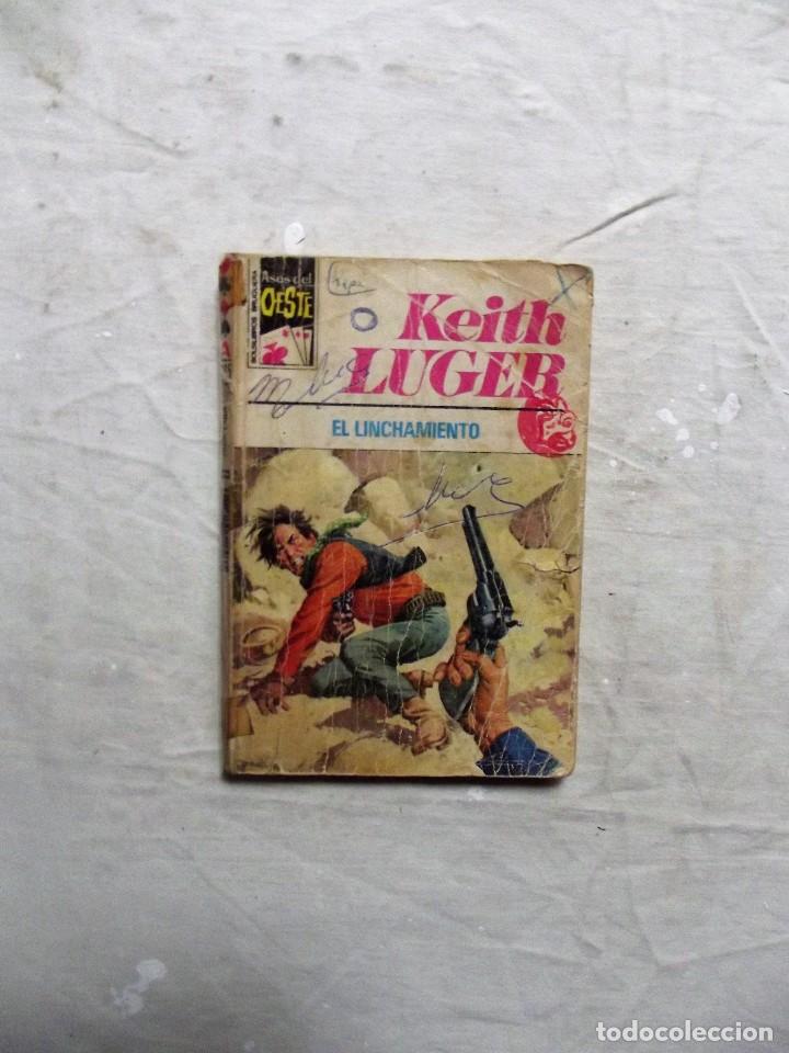 Libros: EL LINCHAMIENTO  DE KEITH LUGER - Foto 1