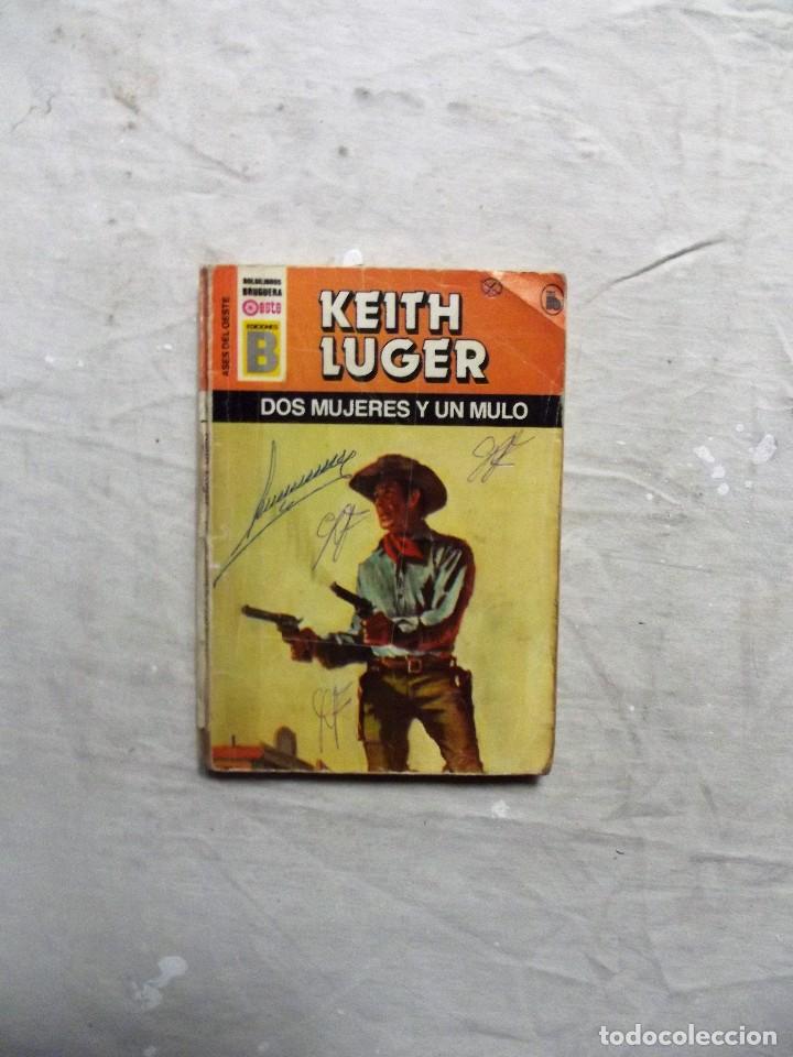 Libros: DOS MUJERES Y UN MULO  DE KEITH LUGER - Foto 1