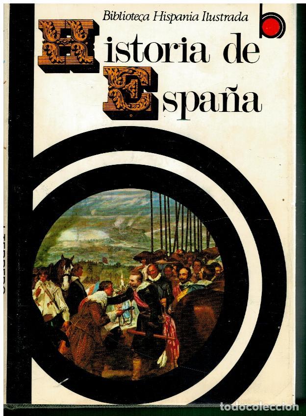 Libros: HISTORIA DE ESPA&Ntilde;A. Con 350 ilustraciones y 41 mapas. - Foto 1