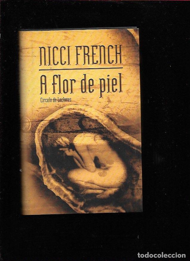 Libros: A FLOR DE PIEL - FRENCH, NICCI - Foto 1