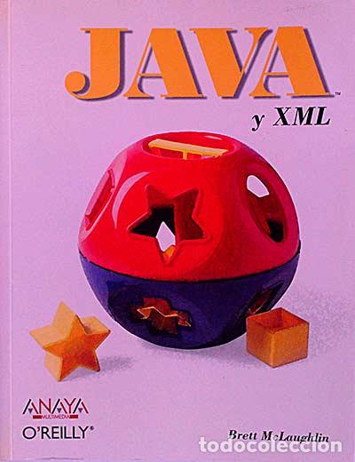 Libros: Java y XML - Brett McLaughlin - Foto 1